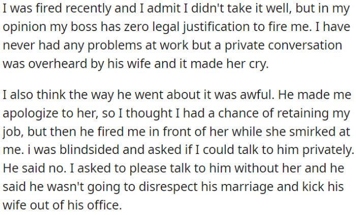 OP was recently fired, and he believes it was unjustified
