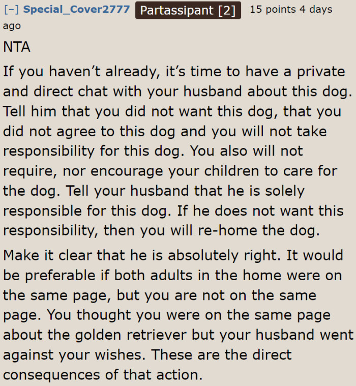 There wouldn't be an issue if he got a Golden Retriever.