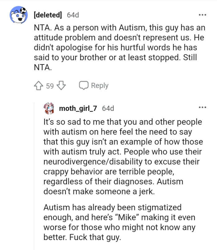 The friend's boyfriend has an attitude problem.