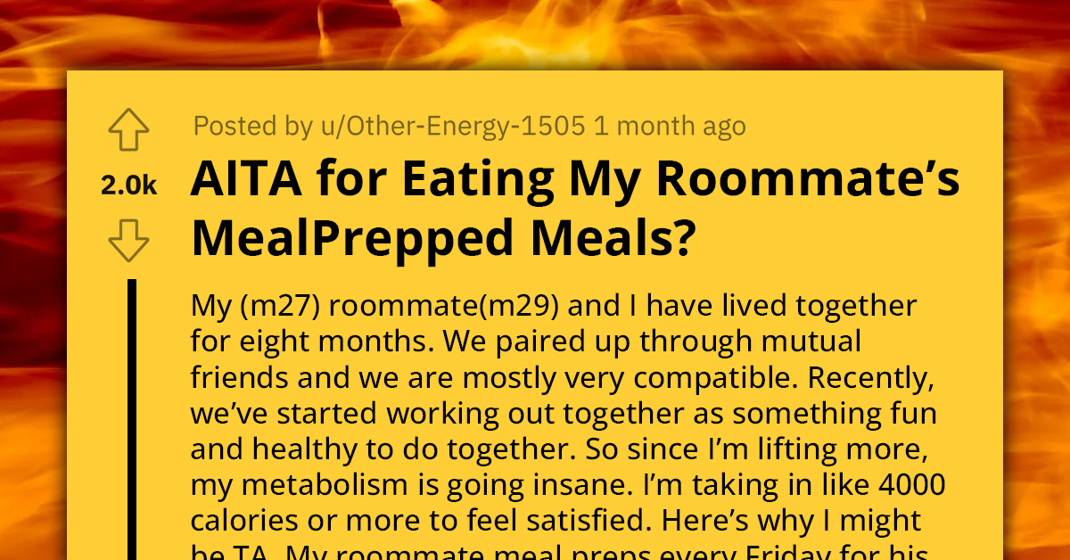 Gym Guy Eats Five of His Roommate's Meal-Prepped Food in the Middle of the Night Despite Knowing He Is in Recovery from an Eating Disorder