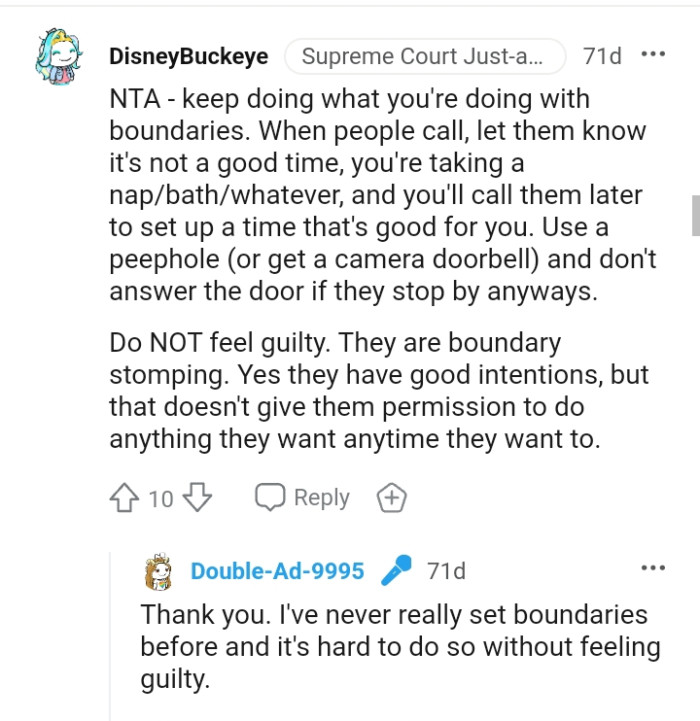 They have good intention but that doesn't give them the permission to intrude