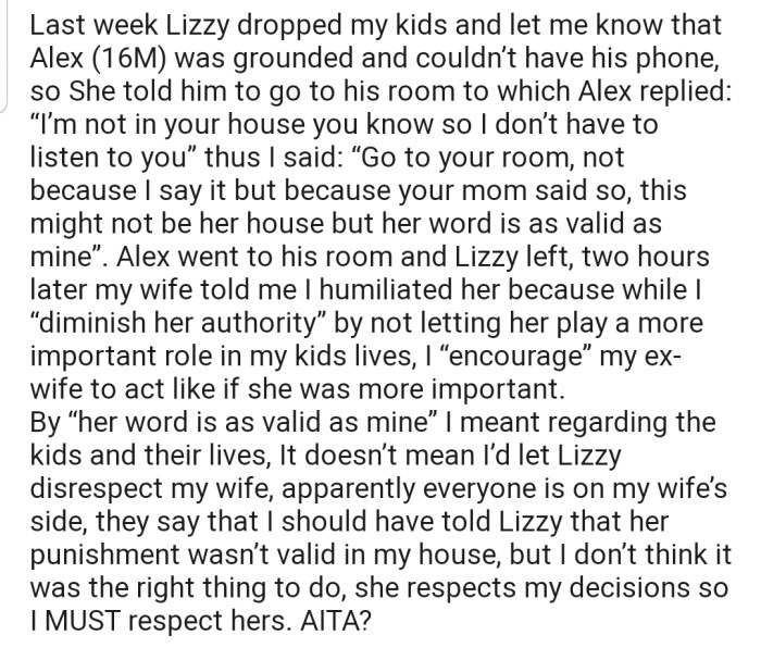 OP's wife accused him of diminishing her authority, while making his ex-wife a more important figure in their home