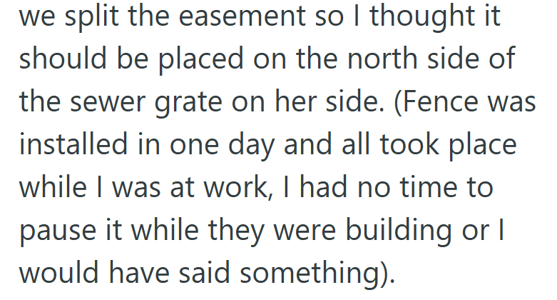 By the time he got home from work, the fence was already finished — and possibly sitting a few feet too far south.