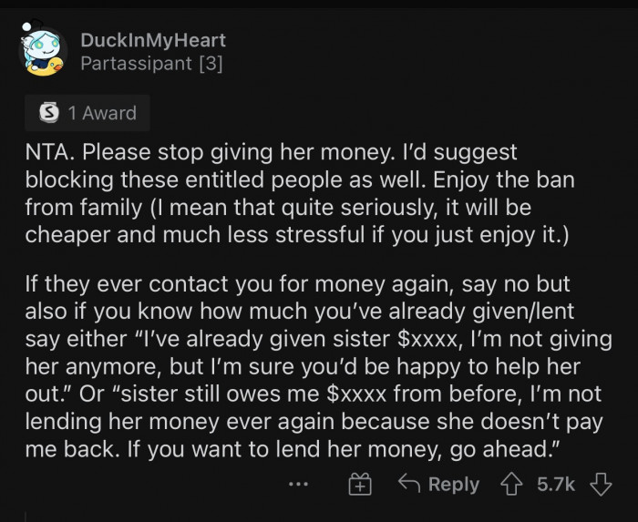 OP should stop financing her sister's life.