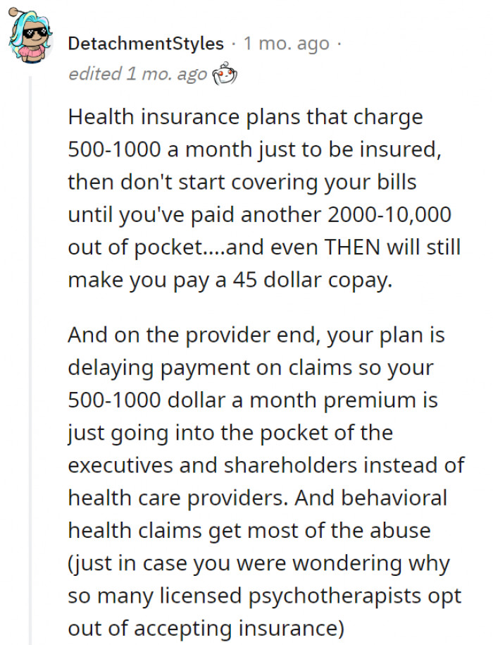 10. Health insurances are sometimes more of a hassle than a benefit, but it's still important to have one.
