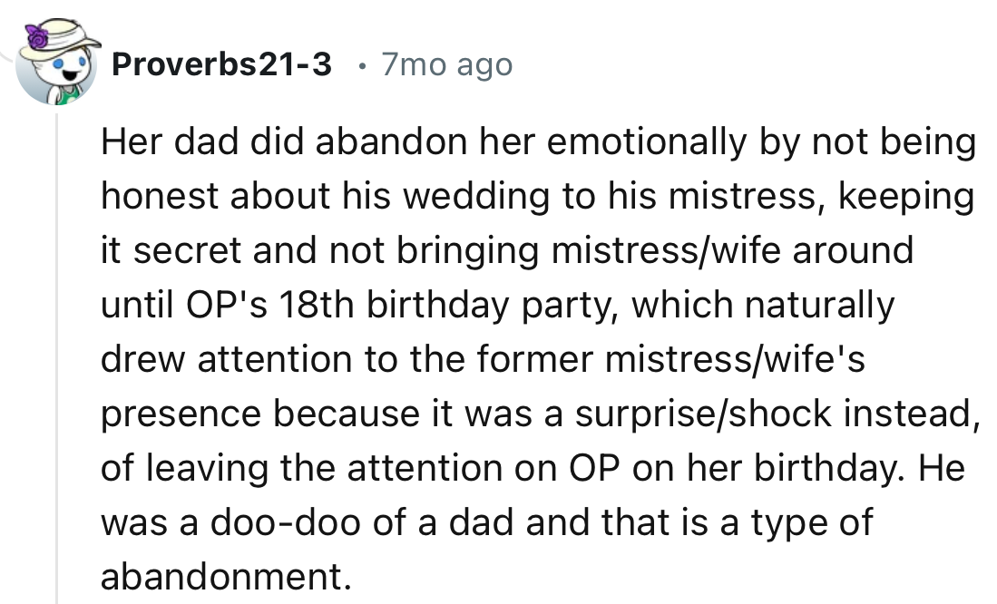 “He was a doo-doo of a dad, and that is a type of abandonment.”
