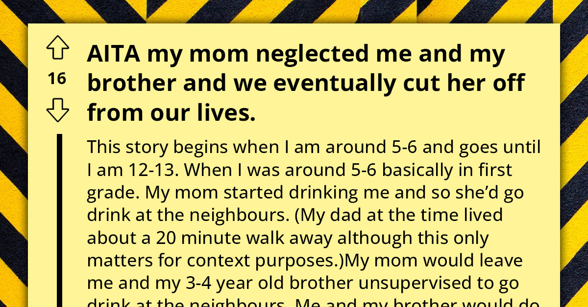 Neglected Child Has Had Enough of Broken Promises by Her Mom, So He Decides to Go No Contact