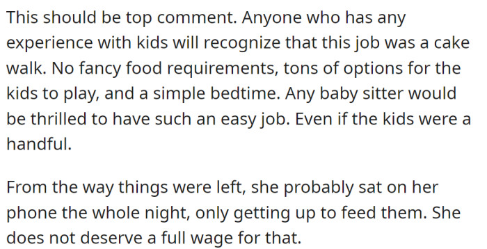 She shouldn't receive the full payment.