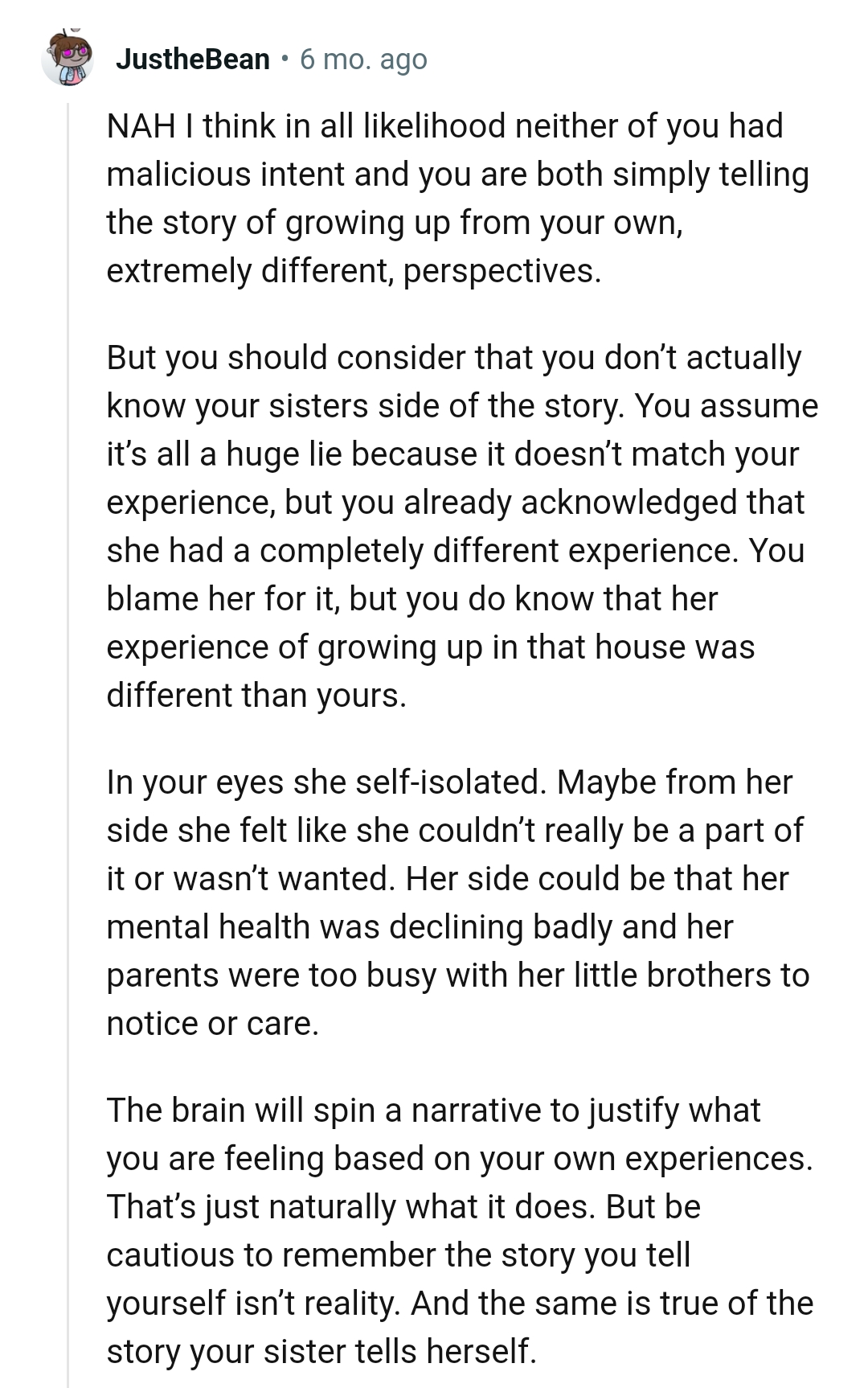 The OP Doesn't Know the Sister's Side of the Story