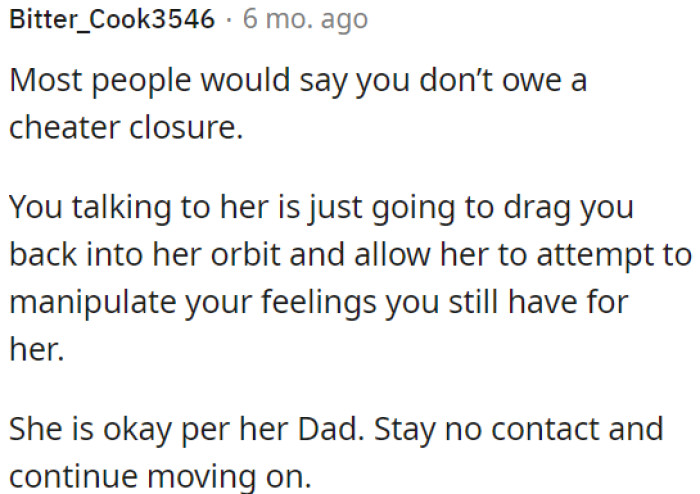 OP should not maintain any contact to move forward.