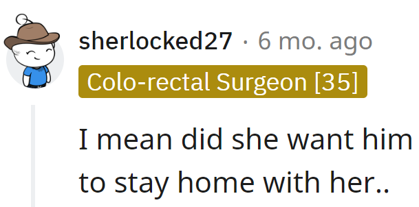 Ah, the stay-home dilemma: Dreams or drama?