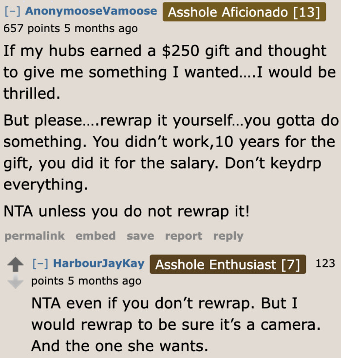 The OP received opinions from other women who would be more than happy to receive the gift in such a manner.