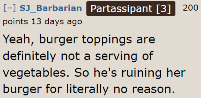 If he thinks adding a small amount of veggies is healthy, he's mistaken.
