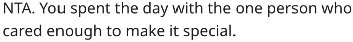 2. She chose to spend it with the right person.