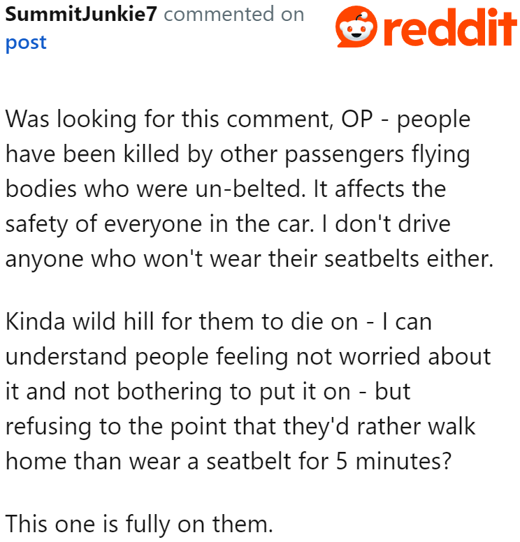 It's not just risky for the person who didn't wear the seatbelt; it's risky for other people on the road too.