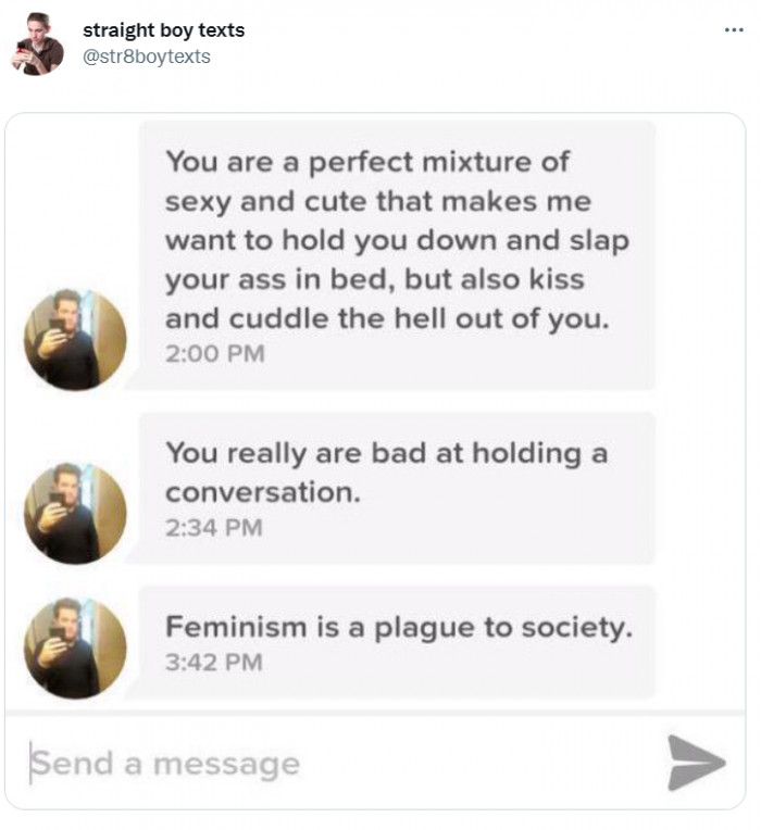9. Pretty sure this guy is more of a plague to society than feminism is