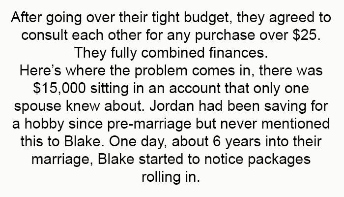 They fully combined finances.