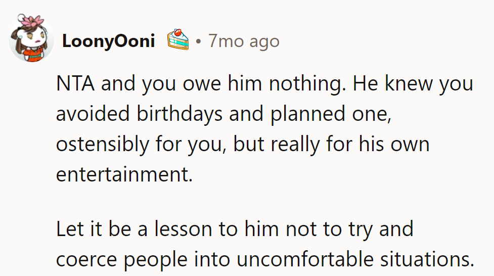 No AH here! Lesson learned: respect boundaries.