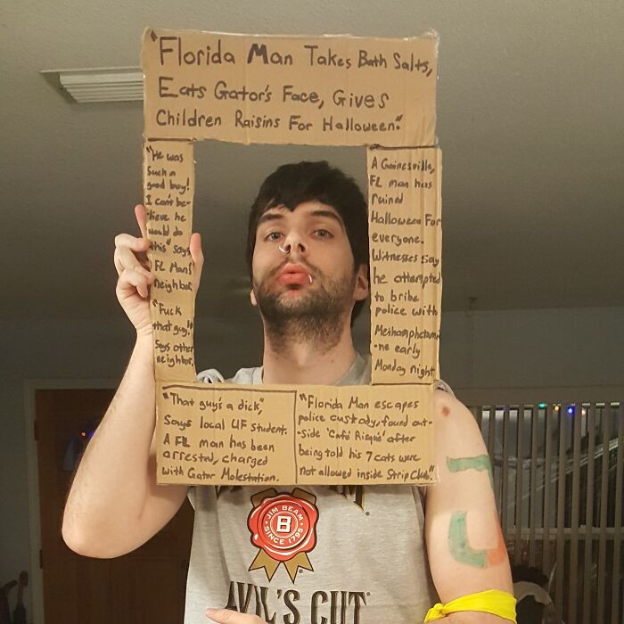 43. Florida Man Makes Last Minute Halloween Costume