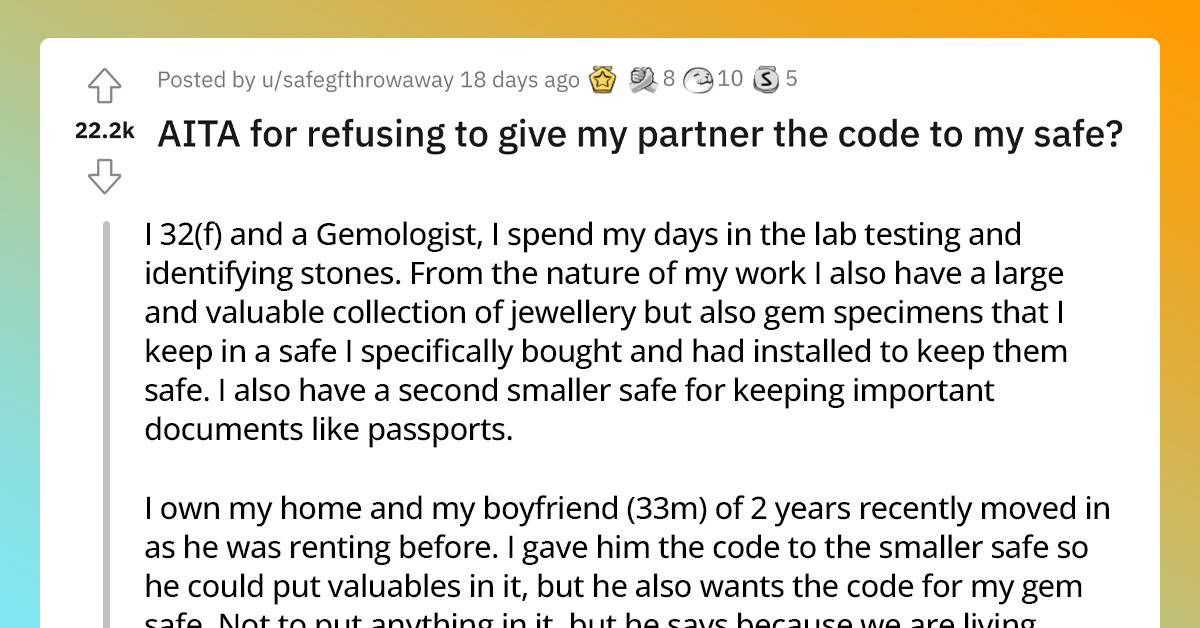 Man Gets Offended After His Girlfriend Refuses To Give Him Access To Her Safe Filled With Precious Stones