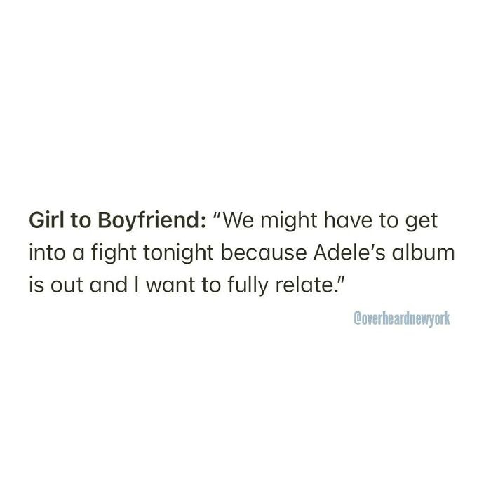 41. I want to fully relate to Adele's album