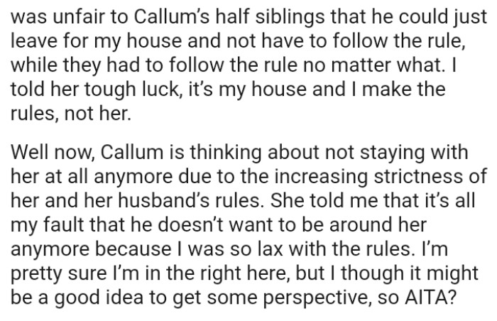 Ex-wife told the OP that it’s all his fault that their son doesn’t want to be around her anymore