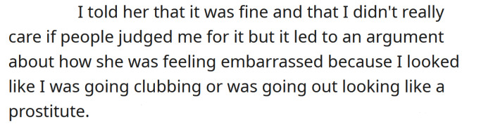 The OP's sister said she was going out 