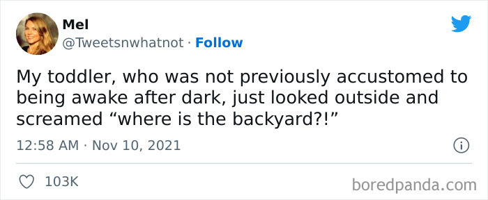 26. Never thought about what it's like finding out about the dark.