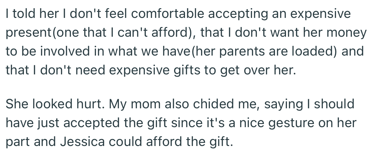 OP rejected the gift while making it clear that he didn’t want money to be involved in their friendship