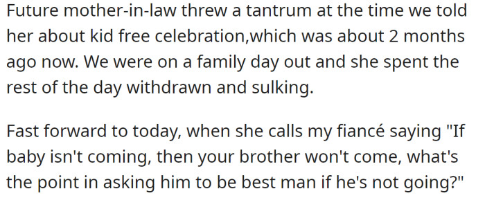 She even asked them why they wanted the fiancé's brother to be their best man if he couldn't come to the wedding: