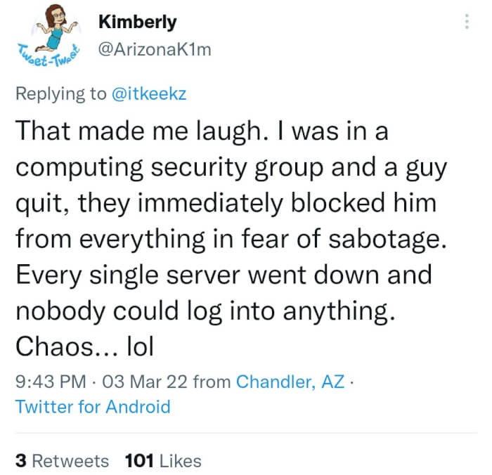 They sabotaged themselves by blocking an employee who quit.