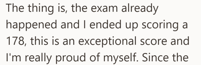 The exam she sacrificed so much for delivered an incredible result. It was a moment she felt proud of.