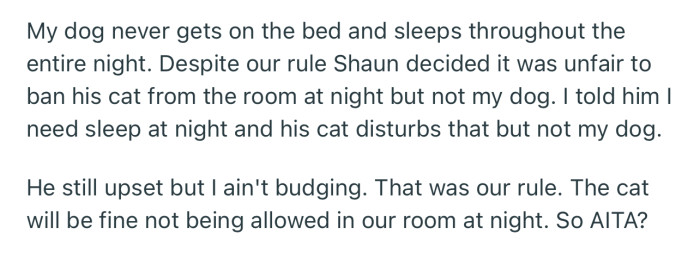 Now OP’s boyfriend wants the same rule to apply to her dog even though the pup hasn’t been troublesome