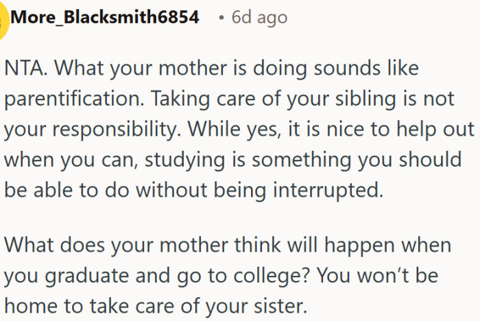 Studying should be a priority over mandatory sibling care