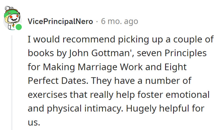 Gottman's magic: Seven Principles, Eight Perfect Dates.