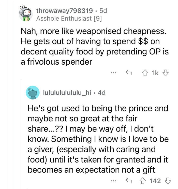 OP's boyfriend is weaponizing his cheapness.