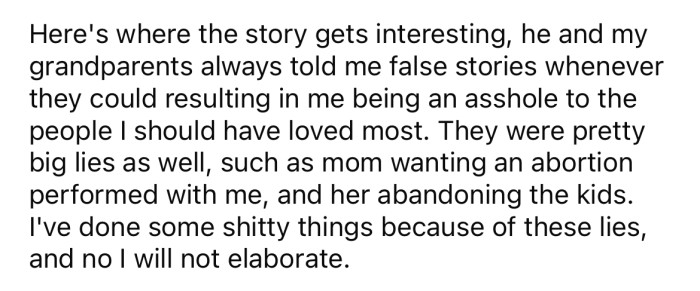 The Redditor says his dad and grandparents always made up stories about his mom, turning him against her.