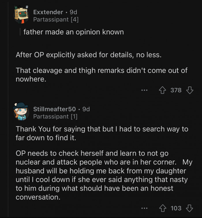 OP is attacking people who are in her corner.