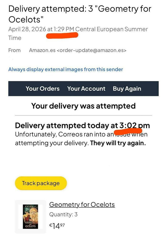 "Amazon Failed To Deliver My Package One And A Half Hours Into The Future"