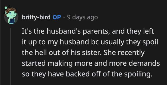 It might be too late once the entitlement sets in. It very obviously has given her overreaction.