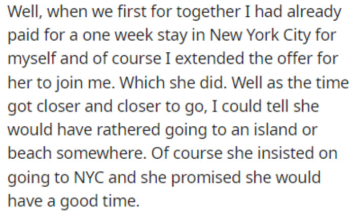 OP had a trip to New York City planned before meeting his girlfriend, and he told her to join him