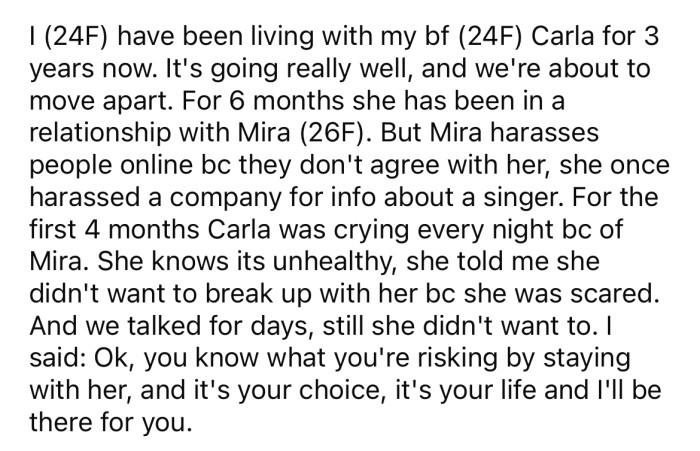 She explained that she has been living with her best friend for three years.