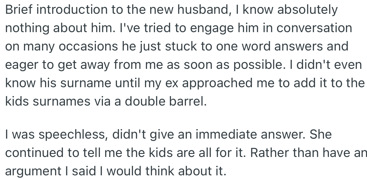 OP’s Ex-Wife Has Been Trying to Convince Him to Let Her Make Changes to Their Kids' Surnames to Match That of Her New Husband.