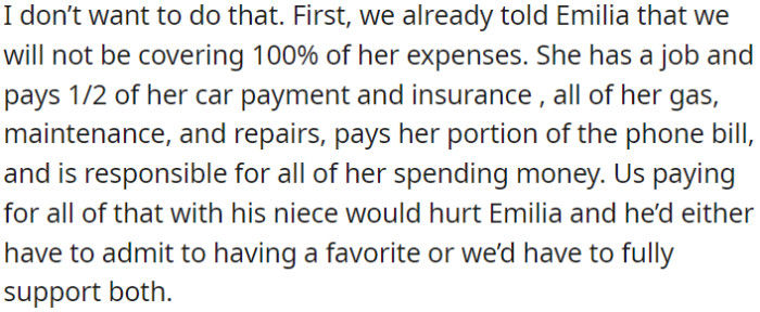 OP's husband wanted to financially assist their niece, but OP believed it would be unfair to Emilia.