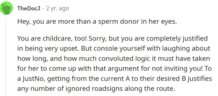 One Redditor joked that the OP is also a babysitter, not just a biological donor