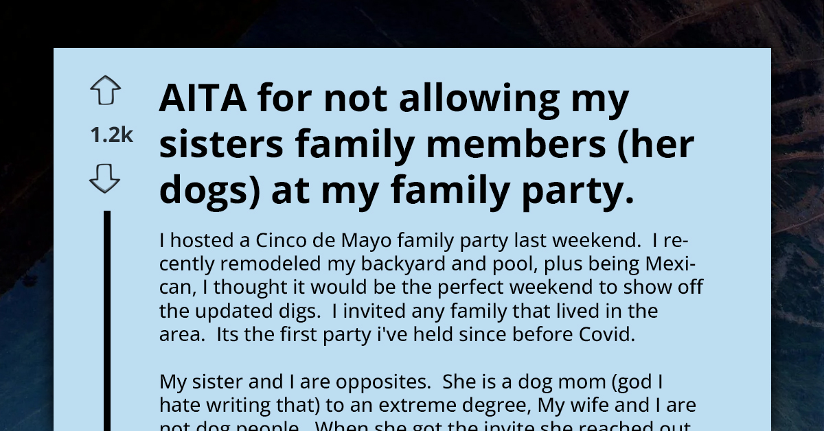 Mexican Family Feud Erupts After Man Bans Sister's Dogs From Cinco De Mayo Party