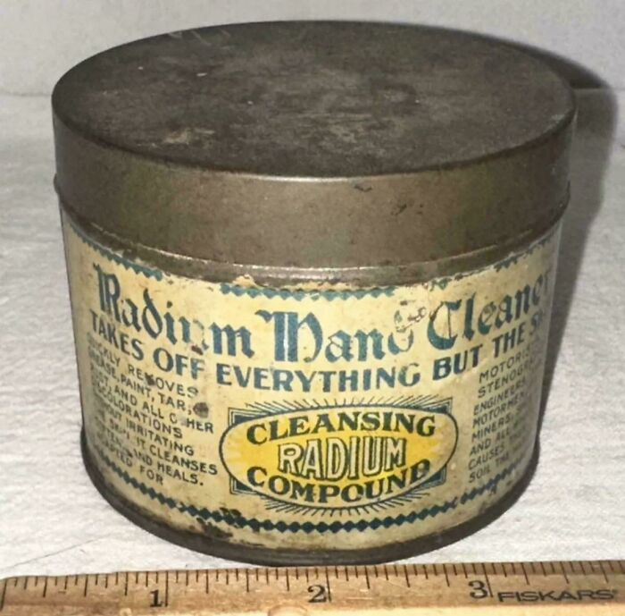 "Radium Hand Cleaner Found In Grandma’s Pantry"
