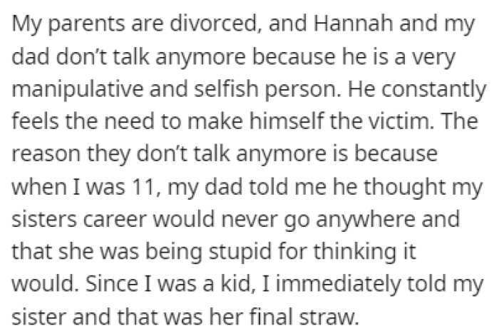 OP's parents are divorced, and Hannah no longer talks to OP's dad