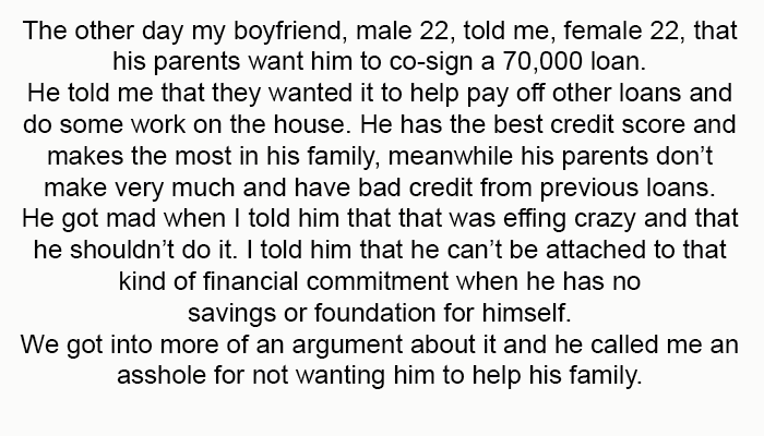 His parents want him to co-sign a $70,000 loan.