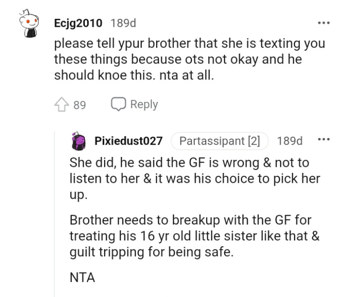 It was the brother's choice to come pick her up.